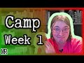 Camp April, Week 1 | Writing Vlog