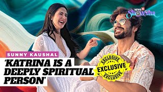Sunny Kaushal On His Sister-In-Law Katrina Kaif, His Social Media Game & More | EXCLUSIVE