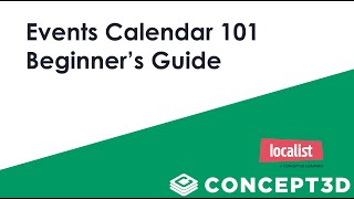 Localist Events Calendar 101 - UPDATED for 2024!