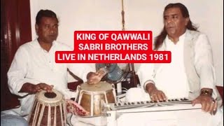 Sabri Brothers : Sar E La Makan Se Talab Hui (Balaghal Ula Be Kamalehi) - Live In Amsterdam - 1981