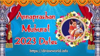 Annaprashan Muhurat 2023 Dates