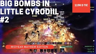 Midyear Mayhem. Nightblade tether bombing CYRODIIL. 119k D tic.