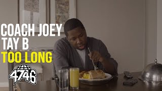 Coach Joey feat. Tay B - Too Long (Official Music Video)