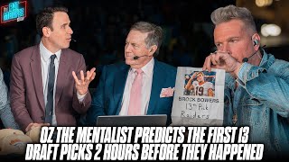 Oz The Mentalist Predicts The First 13 Picks Of The Draft, Blows Pat McAfee & Bi