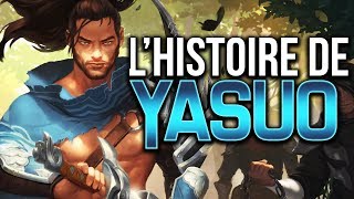 HISTOIRE DE CHAMPION : YASUO