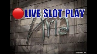 🔴 LIVE Slot Play at Aria Casino