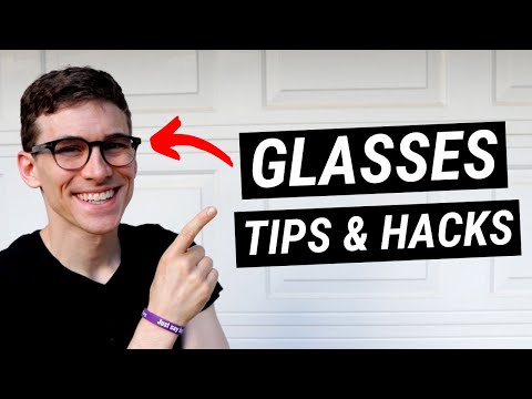 7 LIFE HACKS and Glasses Tips