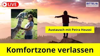 Komfortzone verlassen - Austausch mit Petra Heussi - 3.2.2025