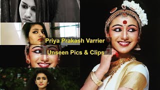 Priya Prakash Varrier | **UNSEEN** | Pixs and Videos **Must Watch**
