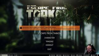 Tarkov First Prestige Run - Ep 22 Pt I (cont.) - Caturday Flatterday, OBS Crashed