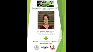 BrazWebinars: Drª Geraldine Van der Auwera, Broad Institute of MIT and Harvard