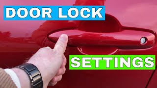 DOOR LOCK SETTINGS - SMART KEY SYSTEM - How To - ADJUSTING DOOR LOCK SETTINGS & SYSTEM