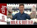 Milk & Butter Review - How To Buy The BEST Milk & Butter At The Grocery Store