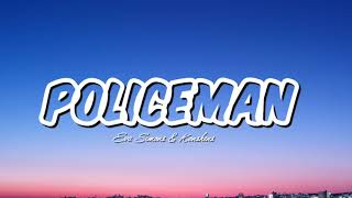 Eva Simons & Konshens - Policeman (Lyrics)