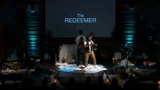 Redeemer Skit