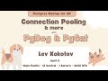 Postgres Connection Pooling with PgDog & PgCat