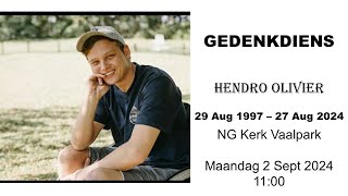 Gedenkdiens: Hendro Olivier