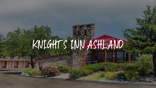 Knights Inn Ashland Review - Ashland , United States of America