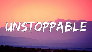 Sia - Unstoppable (Lyrics) | Billie Eilish, R.A.D., Shawn Mendes, Camila Cabello