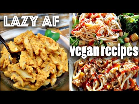 EASY VEGAN RECIPES FOR LAZY PEOPLE (10 minute dinners) EASY VEGAN RECIPES FOR LAZY PEOPLE (10 minute dinners)