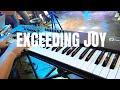 Exceeding Joy by Hillsong / Amazing Hope Music / July 24, 2022