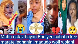 uuuf😭matin boniyetif ustaz sababa Mohammed Bayan fb irati masqala laxafefi sababa kee kanatif marate