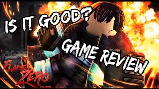 (New!) Flame Zero- GAME REVIEW