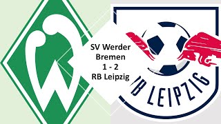 ⚽ Werder Bremen – RB Leipzig | 1:2 | Nachbericht - 15. Spieltag