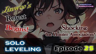 EP#025 | Jinwoo’s Retest Begins: Shocking the Hunter Association! | Solo Leveling