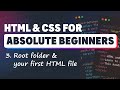 HTML & CSS for Absolute Beginners: Root folder & your first HTML file