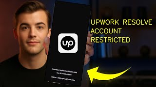 How To Resolve Account Restricted Errors On Upwork Payments 2026 (FULL TUTORIAL)