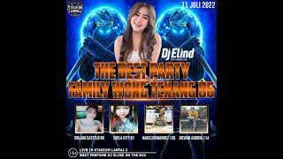The Best Party Family Wong Tenang 06 By Dj Elind Live Stadium
