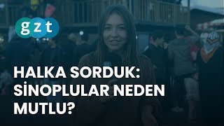 Halka sorduk: Sinoplular neden mutlu?