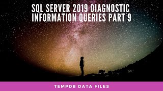 SQL Server Diagnostic Queries - Part 9