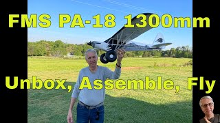 FMS PA 18 1300 mm Unbox, Assemble, Fly