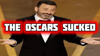 THE OSCARS SUCKED