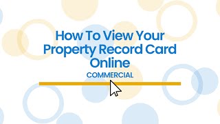 Cumberland County Tax Administration: How to View Your Property Record Card Online (Commercial)