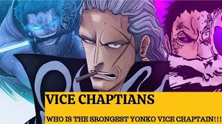 RANKING THE VICE CAPTIANS OF THE YONKO CREWS : One Piece Greatness!!!