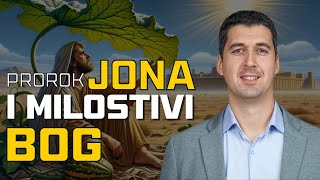 Jona - neposlušni prorok Božije milosti (Nemanja Boričić)