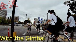 ジンバル + アクションカメラ で見る  自転車車載  金沢西高校 → 金沢駅  「疾走チャリガールズ」