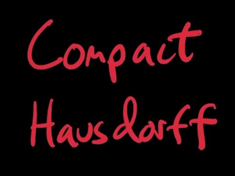 Is a Hausdorff space Compact?
