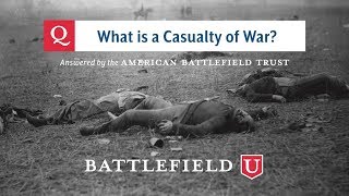 What is a Casualty of War?