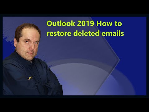 Outlook 2019 How to restore deleted emails