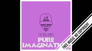 Pure Imagination Future James royalty free R B no copyright background