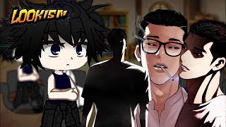 Past Lookism react to Daniels and Gun Park || Oneshot