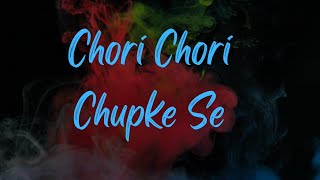 Chori Chori Chupke Se [ Full Audio Sogs ] | Lucky - No time for love | Anuradha Paudwal, Sonu Nigam|