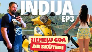 Indija. Ziemeļu Goa ar skūteri. Siolim, Pernem, Arambol. EP3.