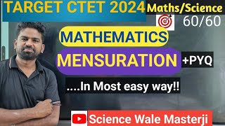 CTET Maths paper 2 |MENSURATION, MEASUREMENTS,AREA,VOLUME| CTET Maths preparation paper 2 |CTET 2024