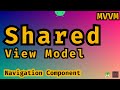 Shared ViewModel - How to use in a Master Detail application (includes Navigation Component)