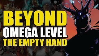 Beyond Omega Level: The Empty Hand/DC Comics (Because Lord Schnitzel has been asking for months)